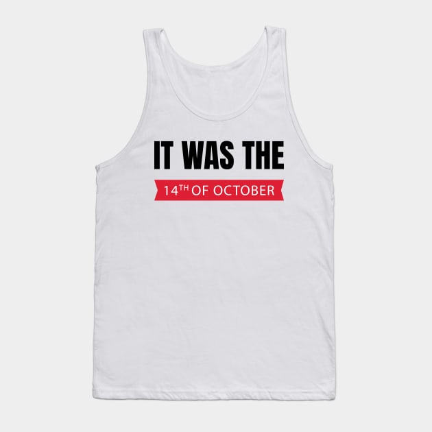 it was the 14th of october had that Tank Top by Vanilla Susu